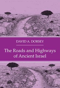 portada The Roads and Highways of Ancient Israel (en Inglés)