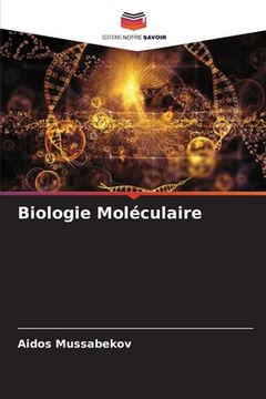 portada Biologie Moléculaire (en Francés)