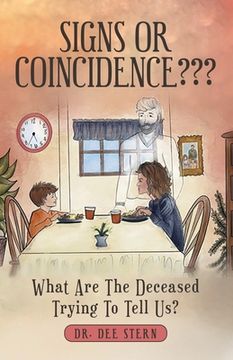 portada Signs or Coincidence: What Are the Deceased Trying to Tell Us? (in English)