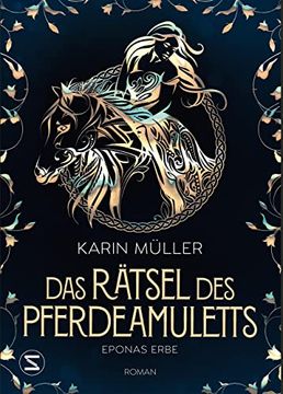 portada Das Rätsel des Pferdeamuletts - Eponas Erbe (en Alemán)