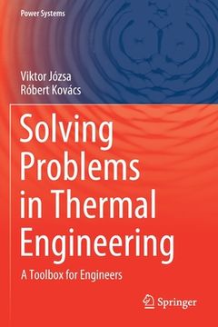 portada Solving Problems in Thermal Engineering: A Toolbox for Engineers (en Inglés)
