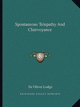 portada spontaneous telepathy and clairvoyance (en Inglés)