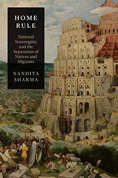 portada Home Rule: National Sovereignty and the Separation of Natives and Migrants (en Inglés)