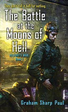 portada Helfort's war Book 1: The Battle at the Moons of Hell (en Inglés)
