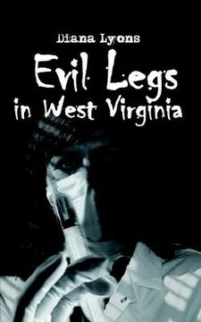 portada evil legs in west virginia (en Inglés)