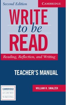 portada Write to be Read Teacher'S Manual Second Edition: Reading, Reflection, and Writing (Cambridge Academic Writing Collection) (en Inglés)