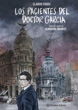 portada Los pacientes del doctor García (novela gráfica) - Claudio Stassi, Almudena Grandes - Libro Físico (in CAST)