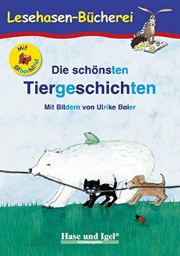 portada Die Schönsten Tiergeschichten / Silbenhilfe (en Alemán)