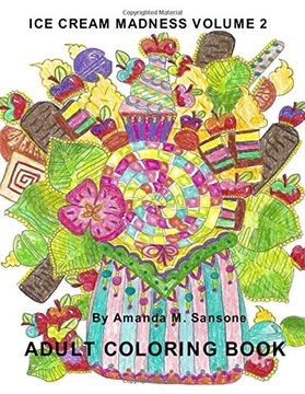portada Ice Cream Madness Volume 2: Adult Coloring Book (in English)