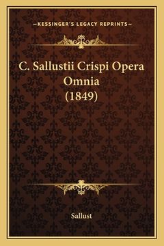 portada C. Sallustii Crispi Opera Omnia (1849) (en Latin)