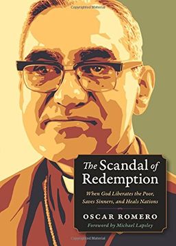 portada The Scandal of Redemption: When god Liberates the Poor, Saves Sinners, and Heals Nations (Plough Spiritual Guides: Backpack Classics) 