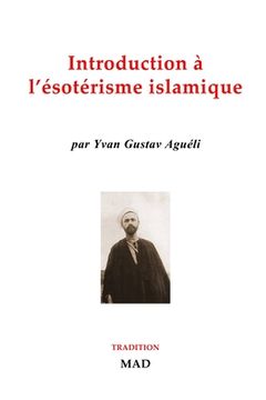 portada Introduction à L'Ésotérisme Islamique (in French)
