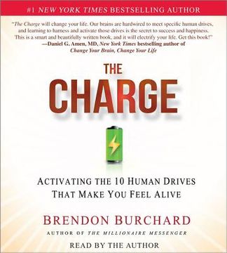 portada the charge: activating the 10 human drives that make you feel alive (en Inglés)