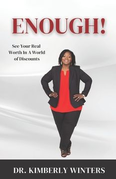 portada ENOUGH! See Your Real Worth In a World Of Discounts (en Inglés)