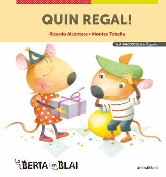 portada Quin Regal! Majúscules + Lligada: 1 (la Berta i en Blai (Majúscules + Lligada)) (in Catalá)