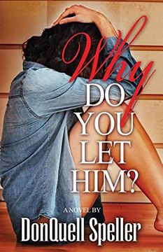 portada Why Do You Let Him?