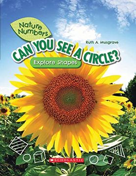 portada Can you see a Circle? Explore Shapes (Nature Numbers) (en Inglés)