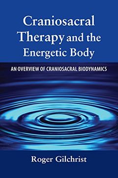 portada Craniosacral Therapy Energet. An Overview of Craniosacral Biodynamics (en Inglés)