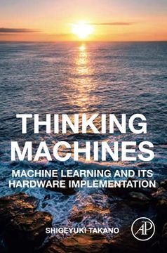 portada Thinking Machines: Machine Learning and its Hardware Implementation (en Inglés)