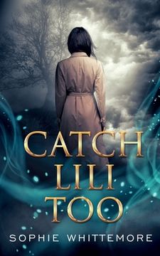 portada Catch Lili Too (en Inglés)