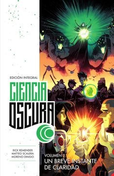 portada Ciencia Oscura (ed Integral 3): Un Breve Instante de Claridad (in Spanish)