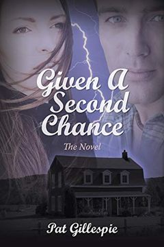 portada Given a Second Chance: The Novel (en Inglés)