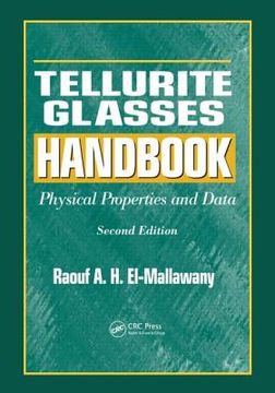portada Tellurite Glasses Handbook: Physical Properties and Data, Second Edition (in English)