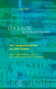 portada Der Gruppenstil der raf im "Info"-System (Linguistik - Impulse & Tendenzen) (en Alemán)