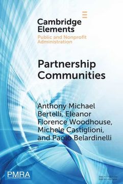 portada Partnership Communities: Public-Private Partnerships and Non-Market Infrastructure Development Around the World (Elements in Public and Nonprofit Administration) (en Inglés)