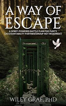 portada A way of Escape: A Spirit-Powered Battle Plan for Purity (Accountability Partner (en Inglés)