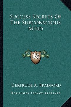 portada success secrets of the subconscious mind (in English)