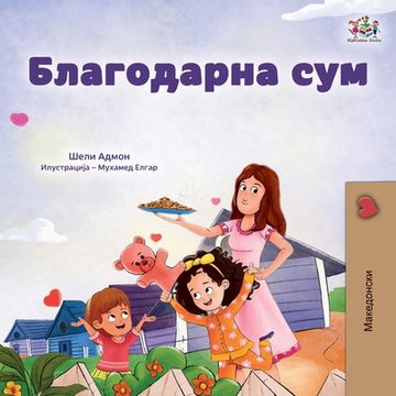 portada I am Thankful (Macedonian Book for Children)