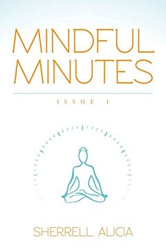 portada Mindful Minutes: Issue 1 (en Inglés)