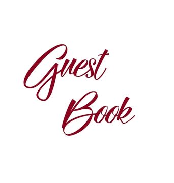 portada Burgundy Guest Book, Weddings, Anniversary, Party's, Special Occasions, Memories, Christening, Baptism, Visitors Book, Guests Comments, Vacation Home (en Inglés)