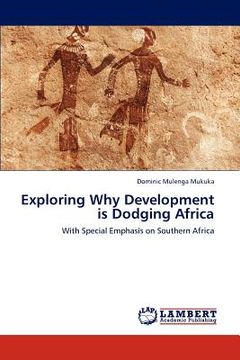 portada exploring why development is dodging africa (en Inglés)