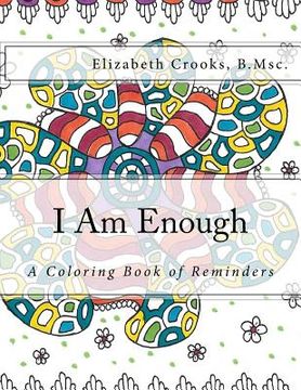 portada I Am Enough: A Coloring Book of Reminders