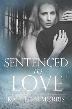 portada Sentenced to Love (Short Story) (en Inglés)