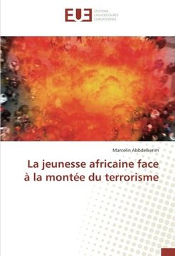portada La jeunesse africaine face à la montée du terrorisme (French Edition)