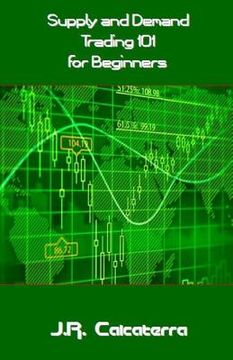 portada Supply and Demand Trading 101 for Beginners
