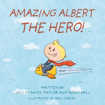 portada Amazing Albert the Hero! (en Inglés)