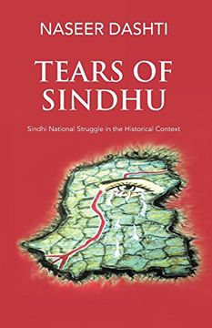 portada Tears of Sindhu: Sindhi National Struggle in the Historical Context (in English)