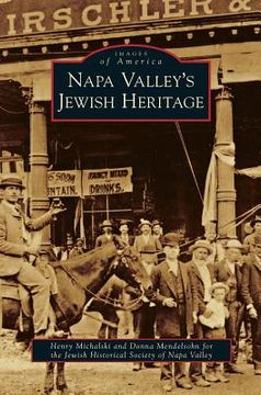 portada Napa Valley's Jewish Heritage (en Inglés)