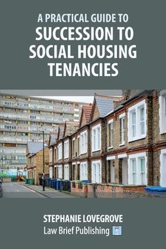 portada A Practical Guide to Succession to Social Housing Tenancies (en Inglés)