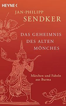portada Das Geheimnis des Alten Mönches: Märchen und Fabeln aus Burma (en Alemán)