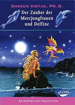 portada Der Zauber der Meerjungfrauen und Delfine: 44 Orakel Karten (en Alemán)