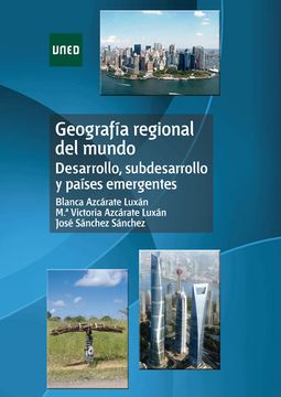 portada Geografía Regional del Mundo. Desarrollo, Subdesarrollo y Países Emergentes (Grado)