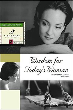 portada Wisdom for Today's Woman: Insights From Esther (Fisherman Bible Studyguide Series) (in English)