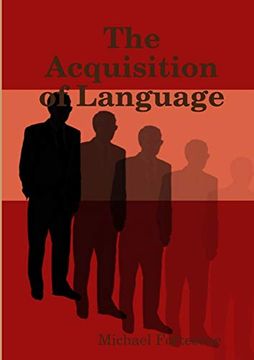 portada The Acquisition of Language (en Inglés)