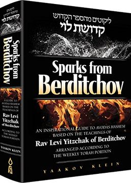 portada Sparks From Berditchov: An Inspirational Guide to Avodas Hashem Based on the Teachings of rav Levi Yitzchak of Berditchov