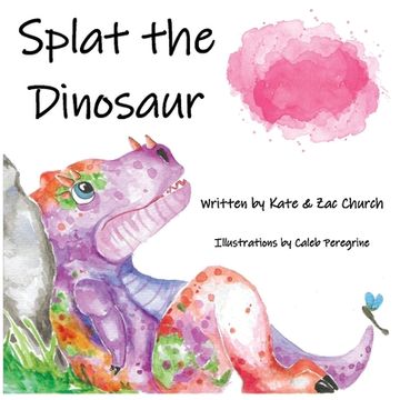 portada Splat the Dinosaur (in English)